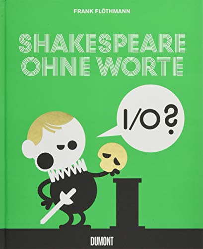 Shakespeare ohne Worte