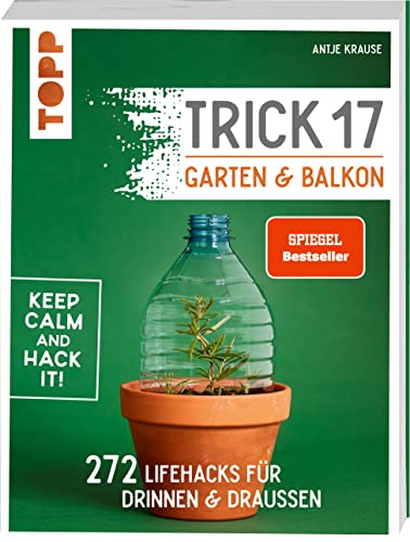 Trick 17 - Garten + Balkon