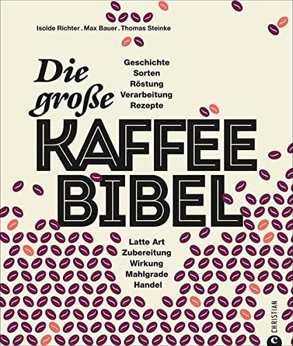 Die Kaffee-Bibel