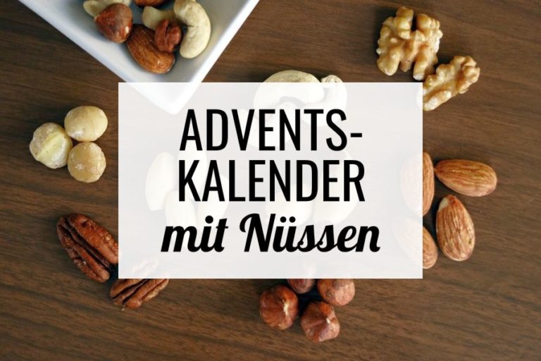 🌰 Adventskalender Mit Nüssen Die Besten NussAdventskalender 2020