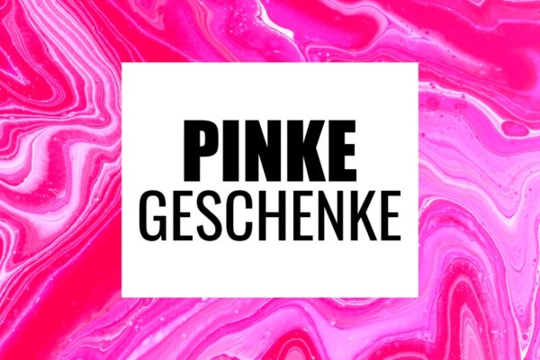https://geschenkelister.de/wp-content/uploads/2020/12/Pinke-Geschenke-600x400.jpg